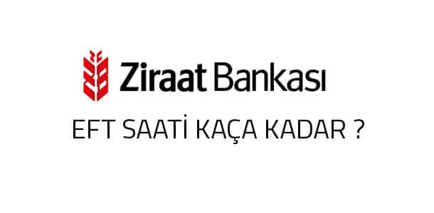 Ziraat Bankası EFT Saati